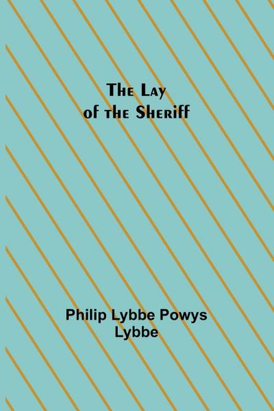 The Lay of the Sheriff