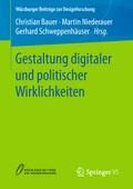 Gestaltung digitaler und politischer Wirklichkeiten
