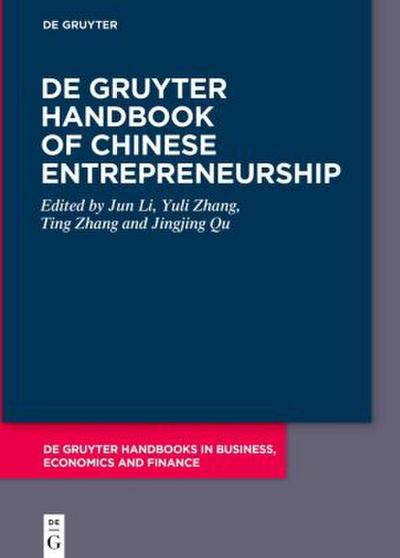 De Gruyter Handbook of Chinese Entrepreneurship