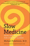 Slow Medicine