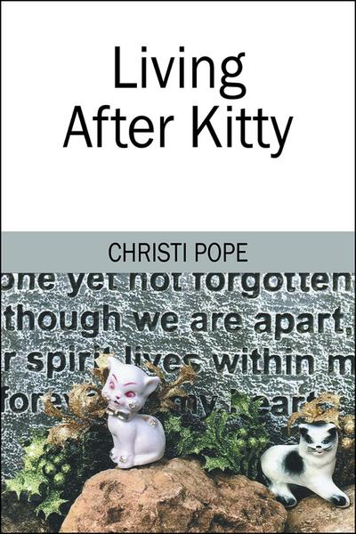 Living After Kitty