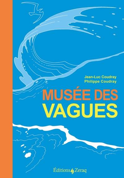 Musée des Vagues