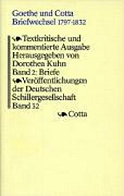 Goethe, J: Briefwechsel Goethe/Cotta 2