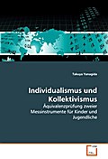 Individualismus und Kollektivismus