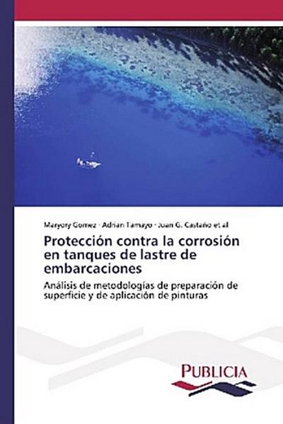 Protección contra la corrosión en tanques de lastre de embarcaciones