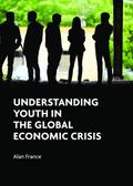 Understanding Youth in the Global Economic Crisis