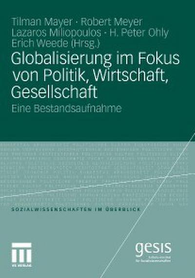 Globalisierung im Fokus von Politik, Wirtschaft, Gesellschaft