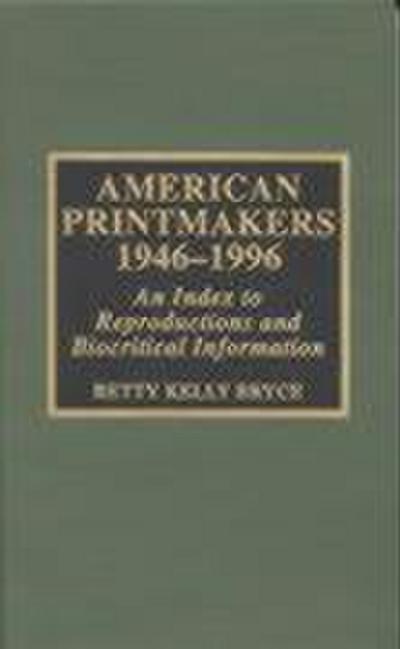 American Printmakers, 1946-1996