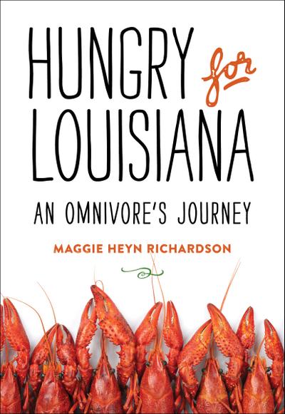 Hungry for Louisiana
