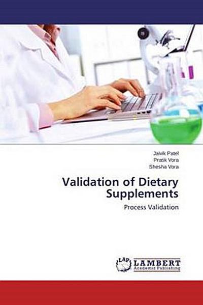 Validation of Dietary Supplements