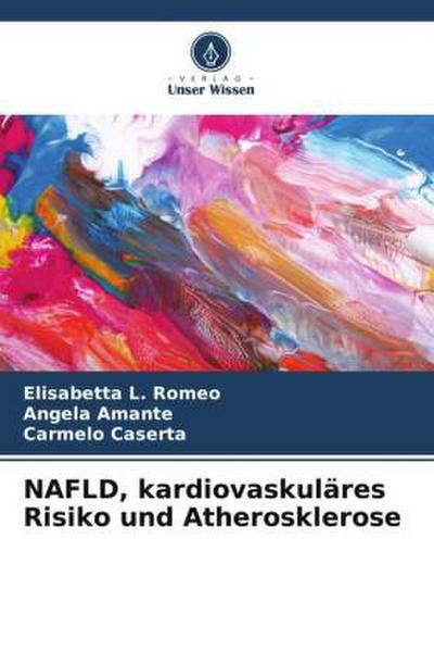 NAFLD, kardiovaskuläres Risiko und Atherosklerose