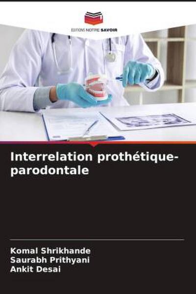 Interrelation prothétique-parodontale