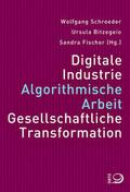 Digitale Industrie - Algorithmische Arbeit - Gesel