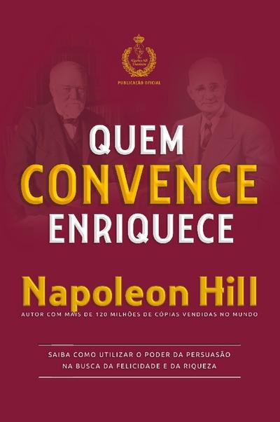 Quem convence enriquece