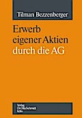 Erwerb eigener Aktien durch die AG
