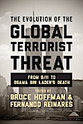 The Evolution of the Global Terrorist Threat