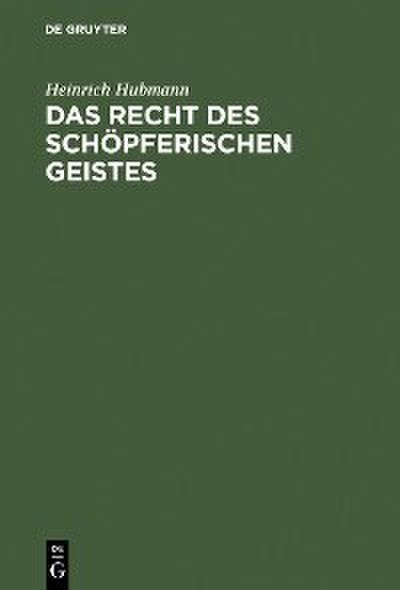 Das Recht des schöpferischen Geistes