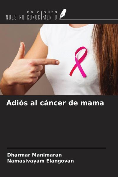 Adiós al cáncer de mama