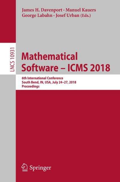 Mathematical Software - ICMS 2018