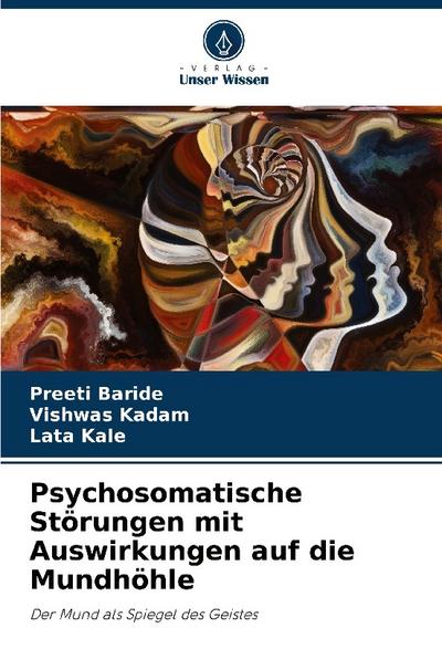 Psychosomatische Störungen mit Auswirkungen auf die Mundhöhle