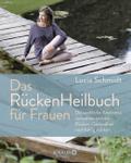 Das RückenHeilbuch für Frauen