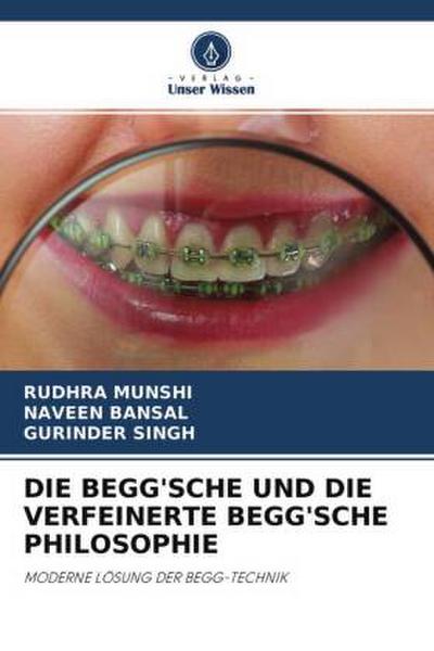 DIE BEGG’SCHE UND DIE VERFEINERTE BEGG’SCHE PHILOSOPHIE