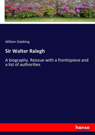 Sir Walter Ralegh