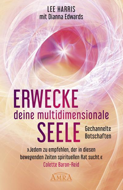 Erwecke deine multidimensionale Seele