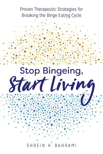 Stop Bingeing, Start Living