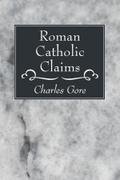 Roman Catholic Claims