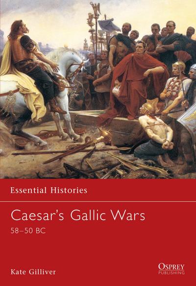 Caesar’s Gallic Wars: 58-50 BC