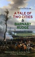 A TALE OF TWO CITIES & BARNABY RUDGE (Historic
