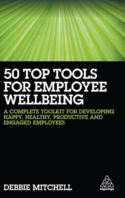 50 Top Tools for Employee Wellbeing