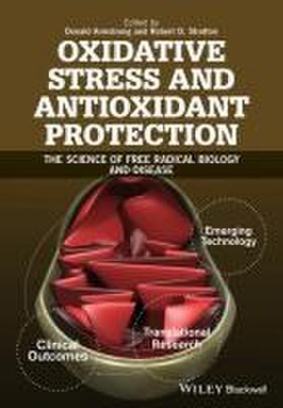 Oxidative Stress and Antioxidant Protection