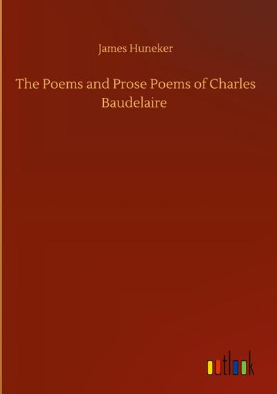 The Poems and Prose Poems of Charles Baudelaire