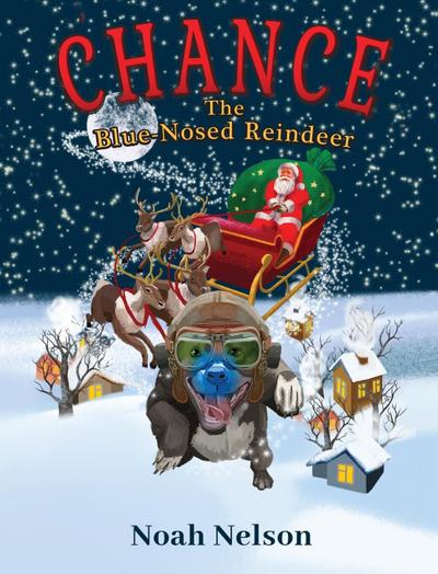 Chance The Blue-Nosed Reindeer