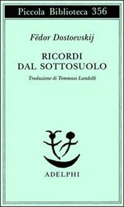 Ricordi dal sottosuolo