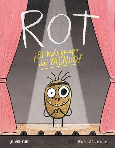 Rot ¡El Más Guapo del Mundo!