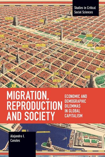 Migration, Reproduction and Society