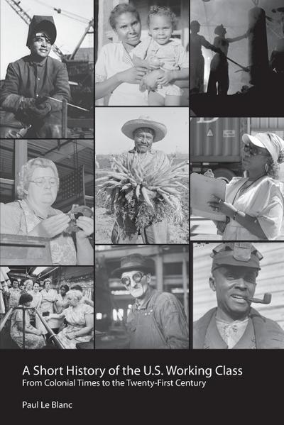 A Short History of the U.S. Working Class