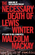 The Necessary Death of Lewis Winter