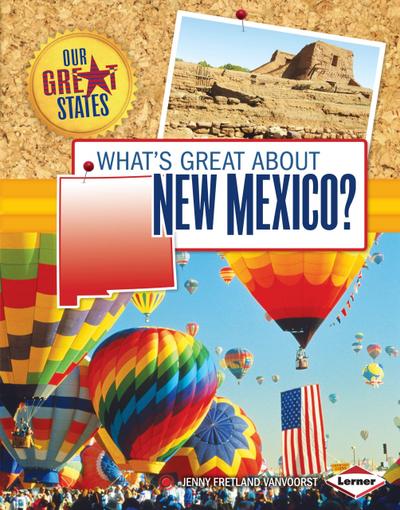 What’s Great about New Mexico?