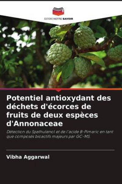Potentiel antioxydant des déchets d’écorces de fruits de deux espèces d’Annonaceae