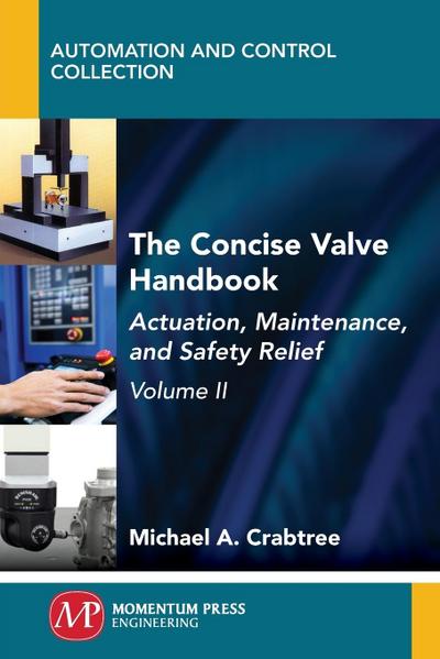 The Concise Valve Handbook, Volume II