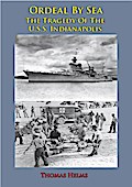Ordeal By Sea; The Tragedy Of The U.S.S. Indianapolis