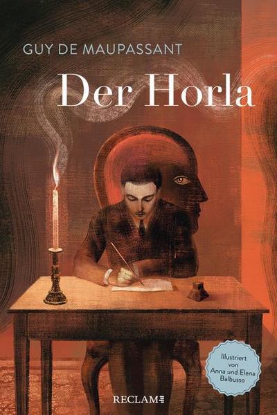 Der Horla - Schmuckausgabe des Grusel-Klassikers von Guy de Maupassant mit fantastischen Illustrationen