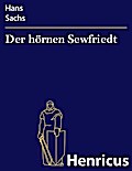 Der hörnen Sewfriedt