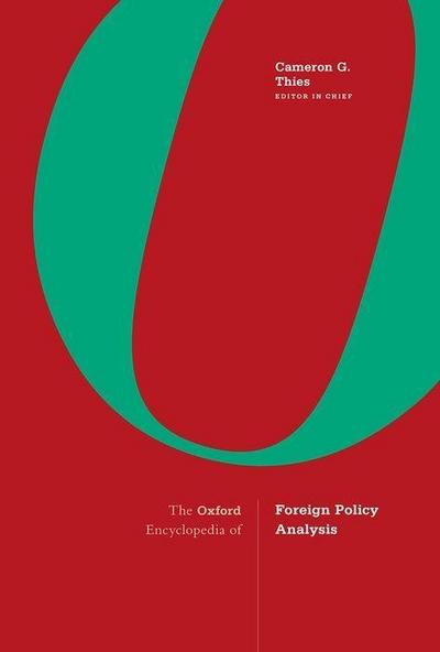 Thies, C: Oxford Encyclopedia of Foreign Policy Analysis