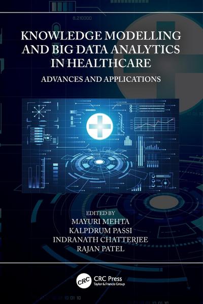 Knowledge Modelling and Big Data Analytics in Healthcare