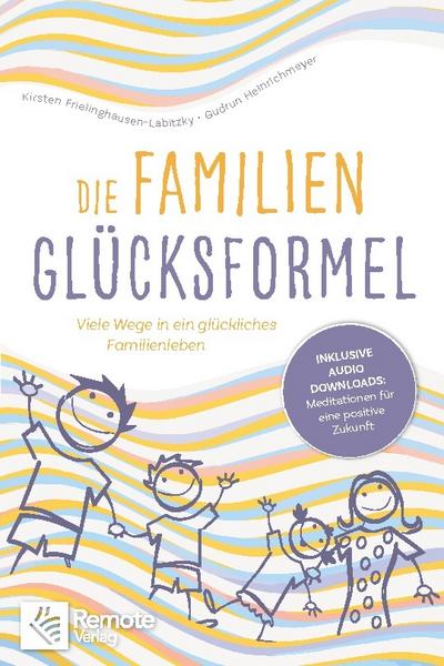 Die Familien-Glücksformel